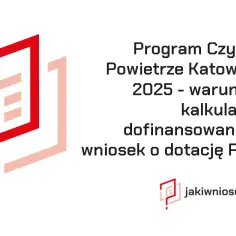 Czyste powietrze Katowice: jak uniknąć problemów z wypłatą środków