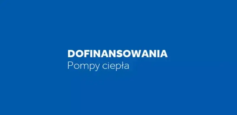 Zdjęcie Czyste powietrze pompa ciepła – jak uzyskać dofinansowanie i oszczędzić?