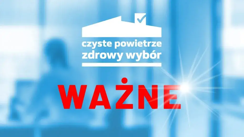 Zdjęcie Czyste powietrze nowe zasady: kluczowe zmiany, które musisz znać